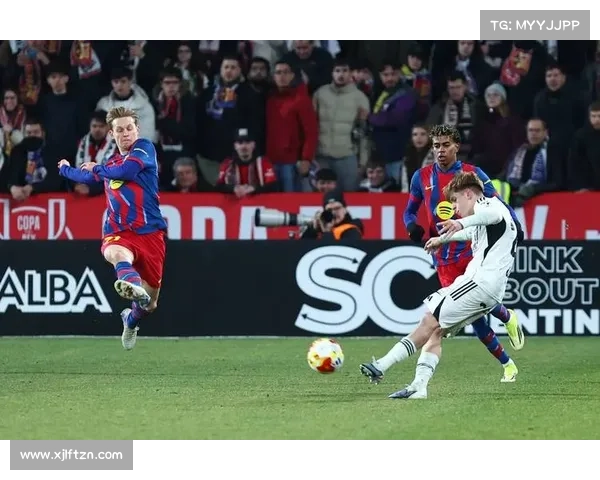 巴萨4-0大胜赫塔菲晋级国王杯四强展示强大实力